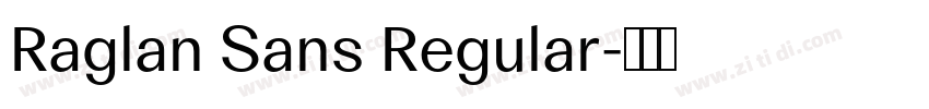 Raglan Sans Regular字体转换